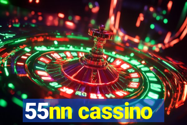 55nn cassino